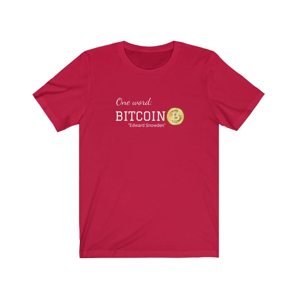 One word Bitcoin Tee