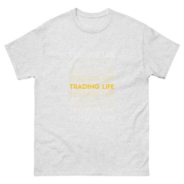 Trading life t-shirt