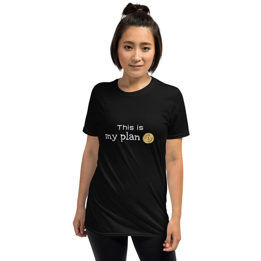 Plan B Short-Sleeve Unisex T-Shirt