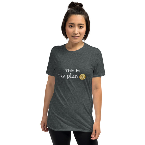 Plan B Short-Sleeve Unisex T-Shirt