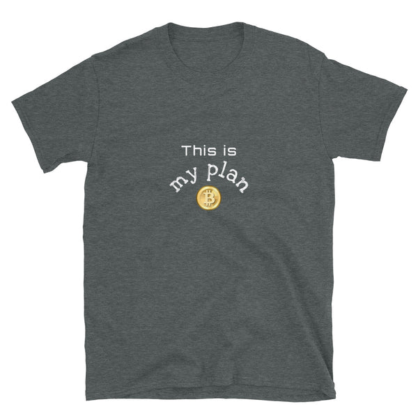 PLAN B Short-Sleeve Unisex T-Shirt