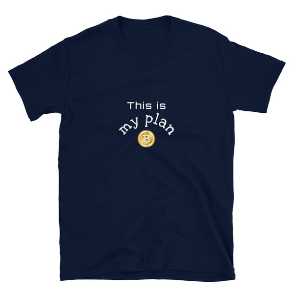 PLAN B Short-Sleeve Unisex T-Shirt